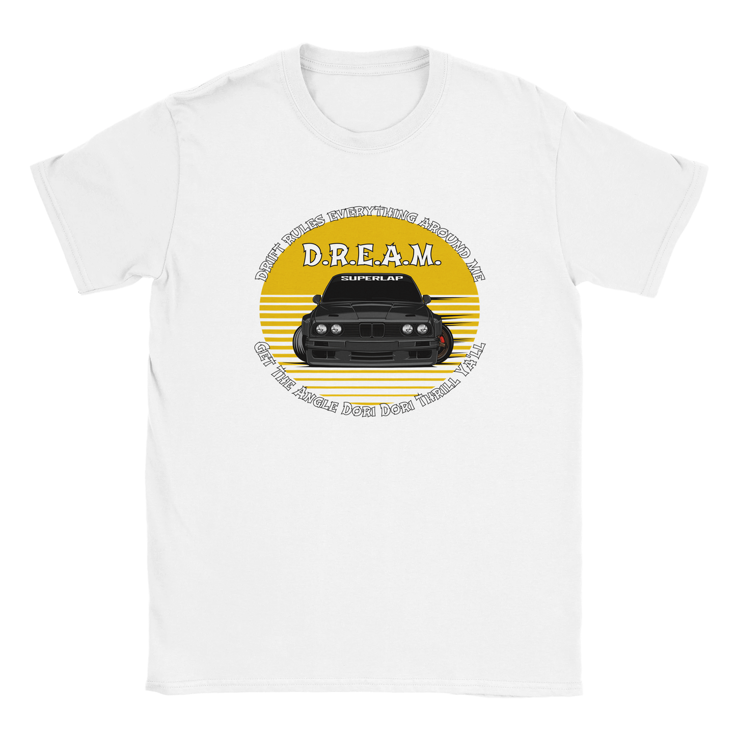 E30 D.R.E.A.M. T-Shirt