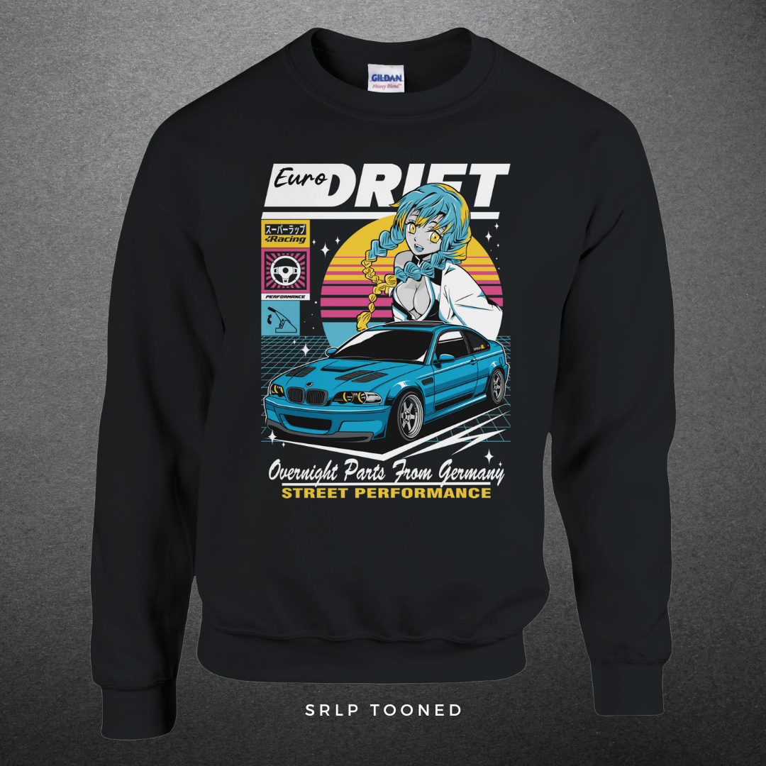 E46 Euro Drift Sweatshirt